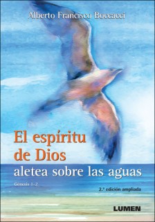 El espíritu de Dios aletea sobre las aguas