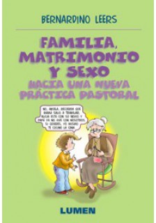 Familia matrimonio y sexo