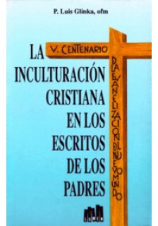 La inculturación cristiana en los escritos de los Padres de la Iglesia