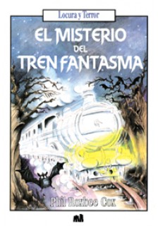 El misterio del tren fantasma