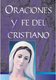 Oraciones y fe del cristiano