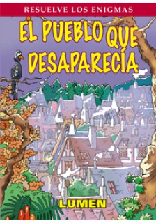 El pueblo que desaparecía