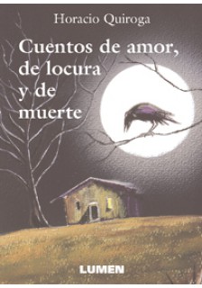 Cuentos de amor, de locura y de muerte