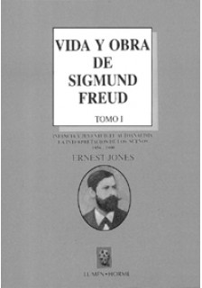 Vida y obra de Sigmund Freud (Tomo I)