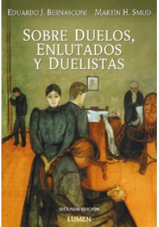 Sobre duelos, enlutados y duelistas