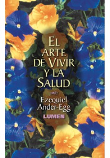 El arte de vivir y la salud