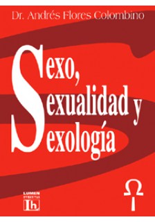 Sexo sexualidad y sexología