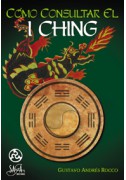 Cómo consultar el I Ching