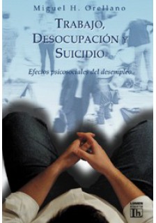 Trabajo desocupación y suicidio