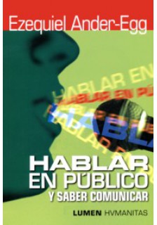 Hablar en público... y saber comunicar