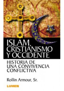 Islam, cristianismo y occidente