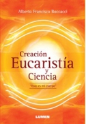 Creación, Eucaristía y Ciencia